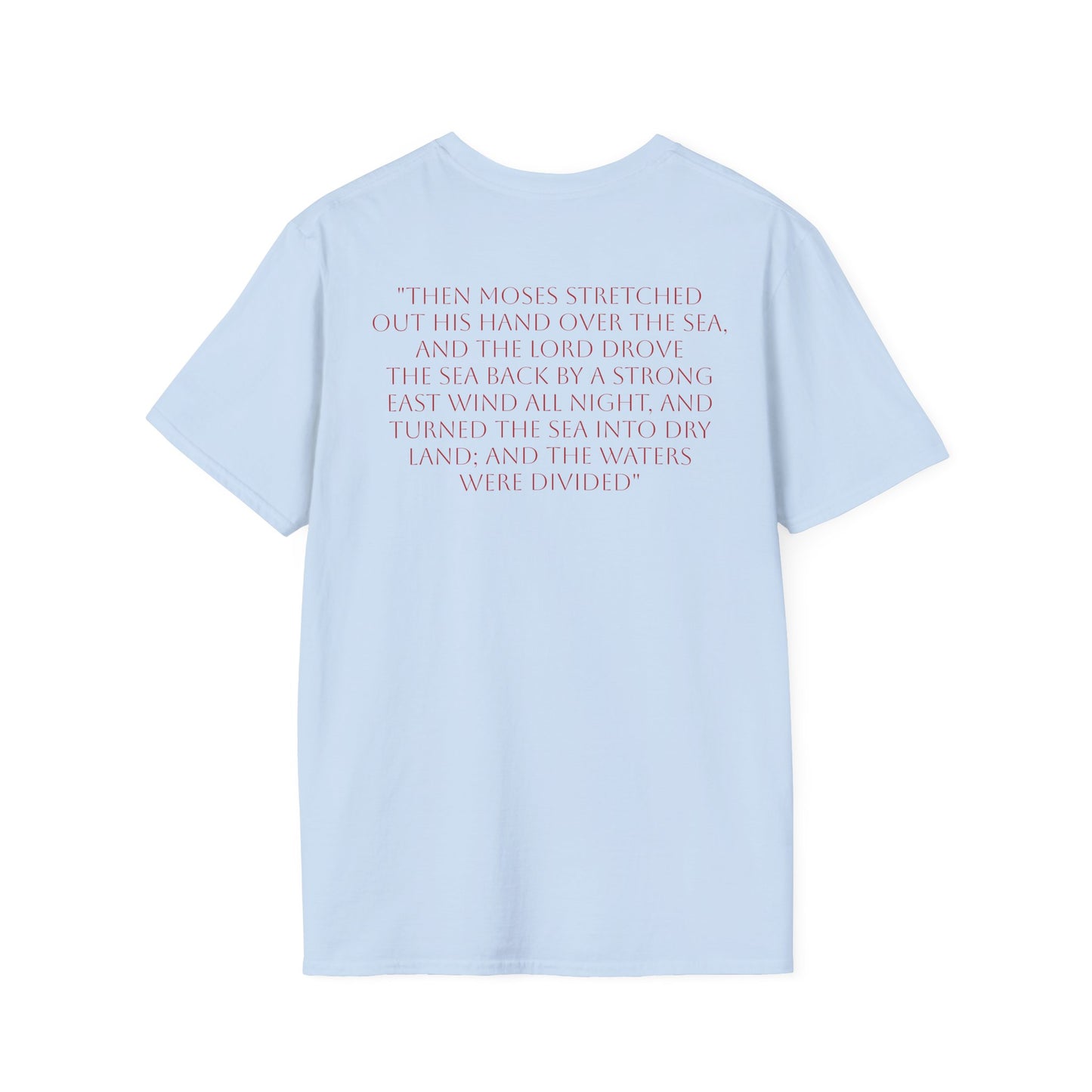 Exodus 14:21 Unisex T-Shirt